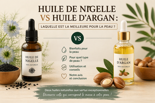 Huile de nigelle vs huile d’argan : laquelle est la meilleure pour la peau ?
